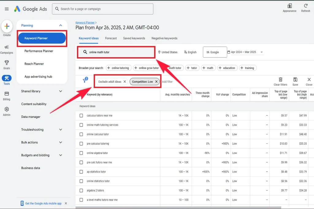 Use Google’s Keyword Planner